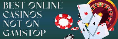 Exploring the Best Casino Sites Not on Gamstop